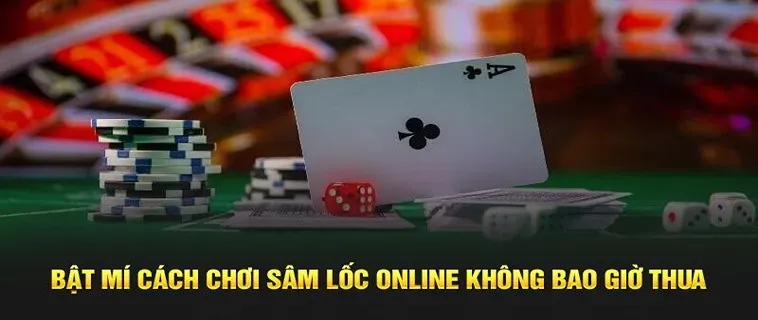 Cách Chơi Sâm Lốc EV88 Giúp Bạn Trăm Trận Trăm Thắng 1 Cách Chơi Sâm Lốc EV88 Giúp Bạn Trăm Trận Trăm Thắng